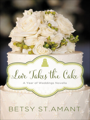 cover image of Love Takes the Cake